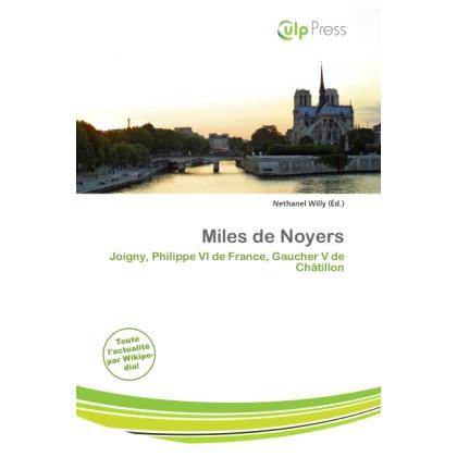 Miles de Noyers, Fachbücher