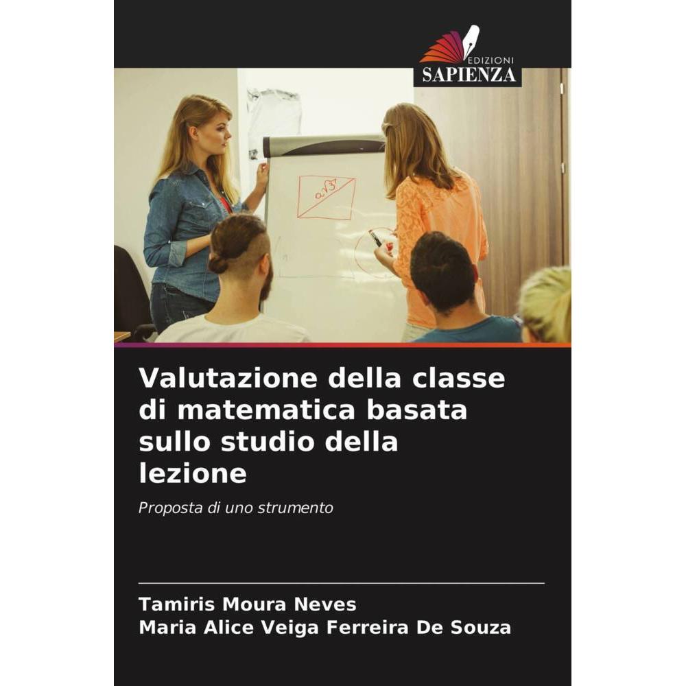 Valutazione della classe di matematica basata sullo studio della lezione, Schulbücher von Tamiris Moura Neves, Maria Ali...