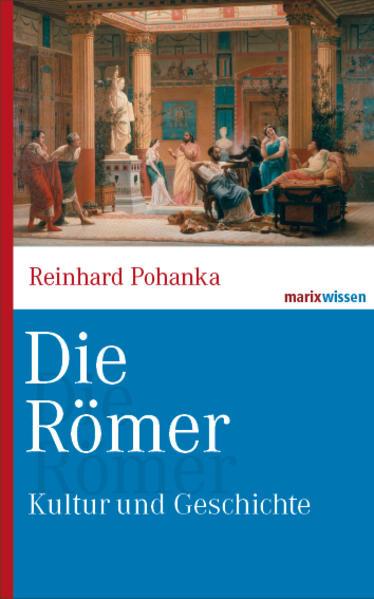 Image du produit Die Römer (Allemand, Reinhard Pohanka, 2014)