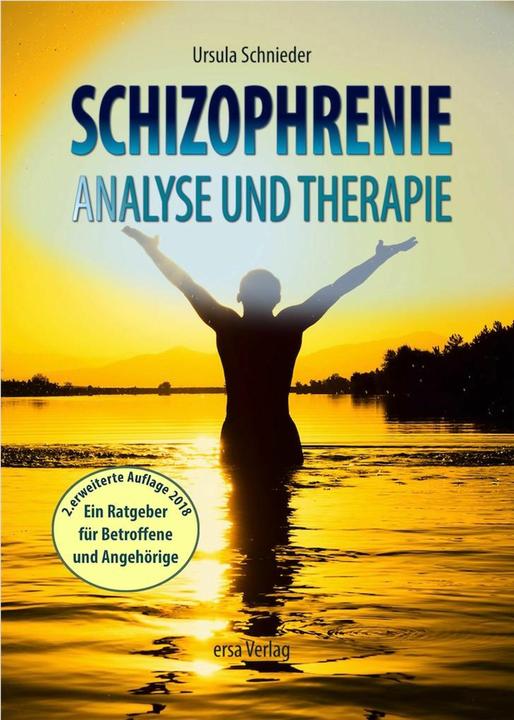 Produktbild Schizophrenie-Analyse und Therapie (Deutsch, Ursula Schnieder, 2018)
