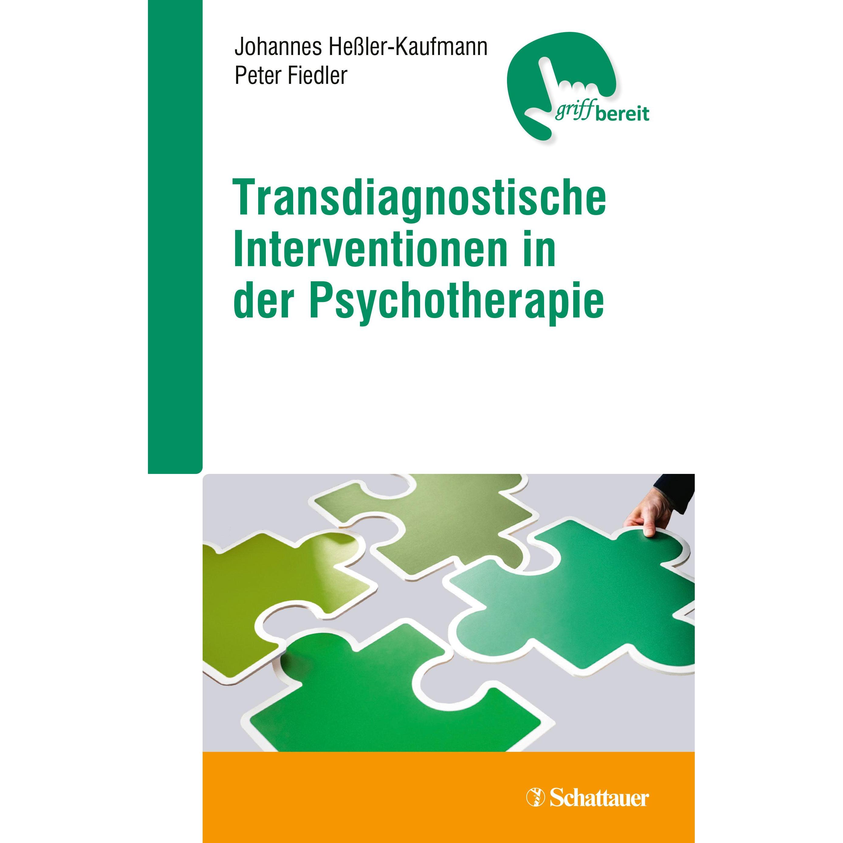 Thumbnail - Hessler:Transdiagnostische Interventione, Fachbücher von Johannes Hessler-Kaufmann, Peter Fiedler