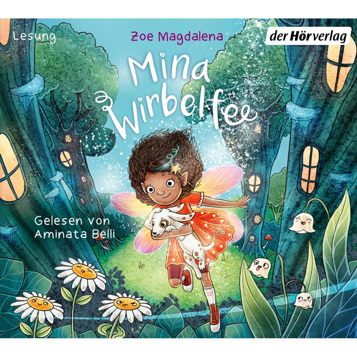 Mina Wirbelfee, Hörbücher von Zoe Magdalena
