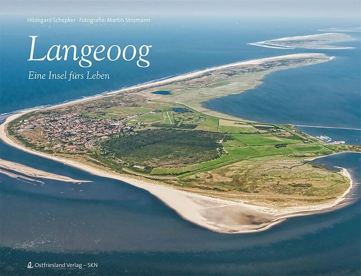 Produktbild Langeoog (Deutsch, Hildegard Schepker, Holger Bloem, Martin Stromann, Ostfriesland Verlag, 2023)