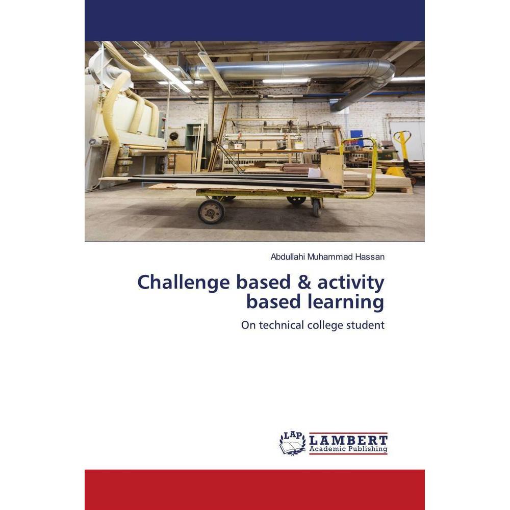 Challenge based & activity based learning, Fachbücher von Abdullahi Muhammad Hassan