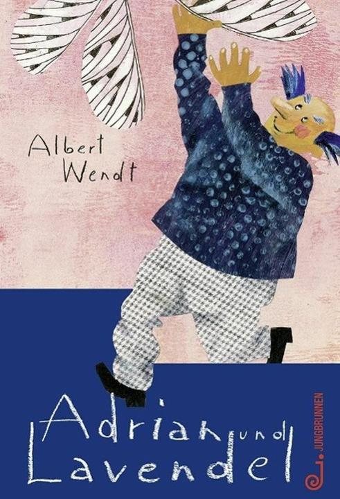Produktbild Adrian und Lavendel (Deutsch, Albert Wendt, 2004)