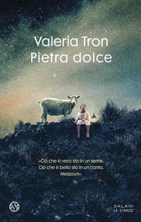 Produktbild Pietra dolce (Le stanze) (Italienisch, 2024)
