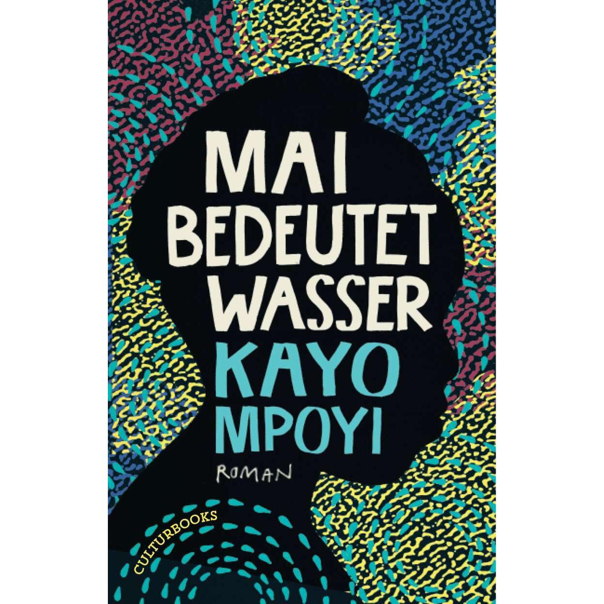Thumbnail - Mai bedeutet Wasser, Belletristik von Elke Ranzinger, Kayo Mpoyi