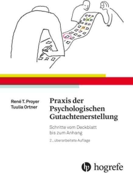 Produktbild Praxis der Psychologischen Gutachtenerstellung (Deutsch, René T. Proyer, 2017)