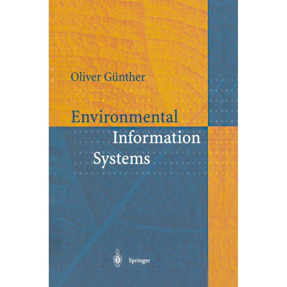 Environmental Information Systems, Fachbücher von Oliver Günther