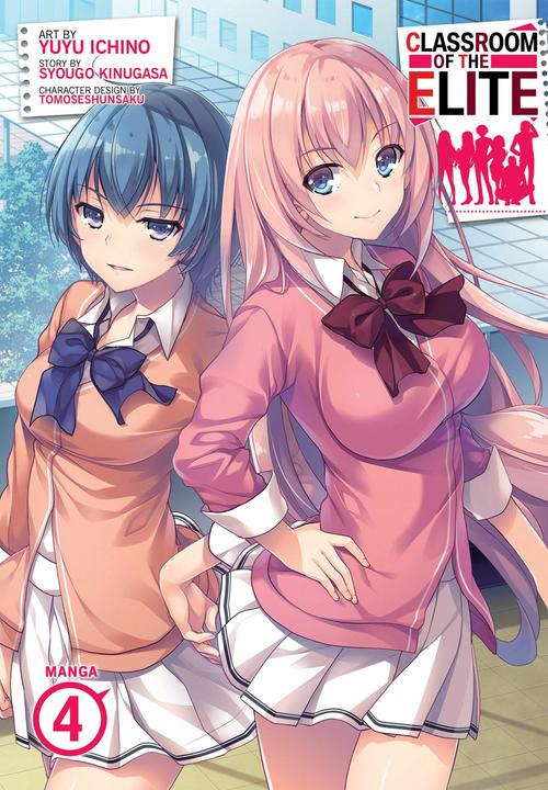 Classroom of the Elite (Manga) Vol. 4 (Englisch, Syougo Kinugasa, 2022)