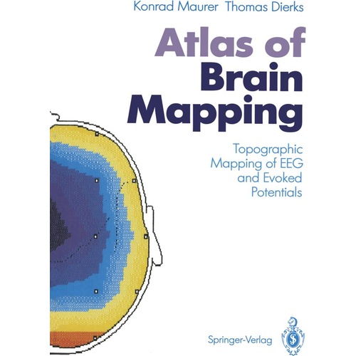 Atlas of Brain Mapping, Fachbücher von Konrad Maurer, Thomas Dierks