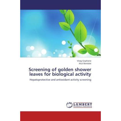 Screening of golden shower leaves for biological activity, Fachbücher