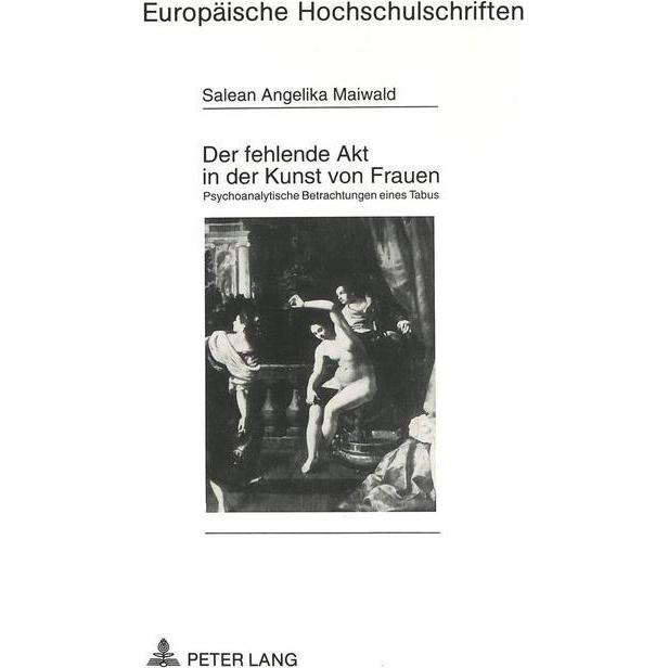 Der fehlende Akt in der Kunst von Frauen, Sachbücher von Salean-Angelika Maiwald
