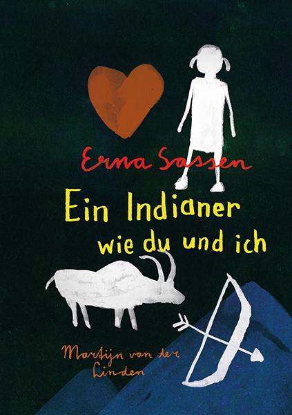 Produktbild Ein Indianer wie du und ich (Deutsch, Erna Sassen, 2019)