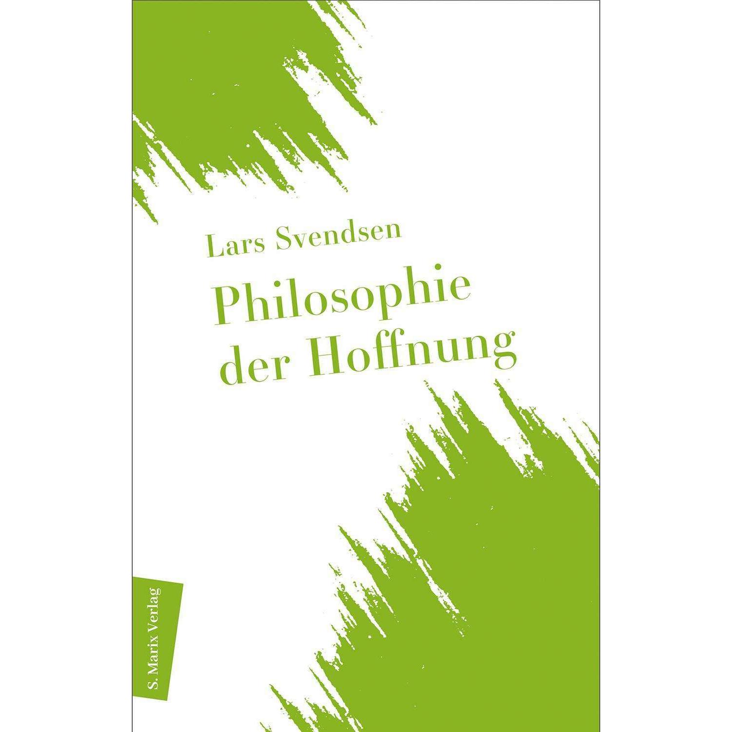 Thumbnail - Philosophie der Hoffnung, Fachbücher von Lars Svendsen, Daniela Stilzebach