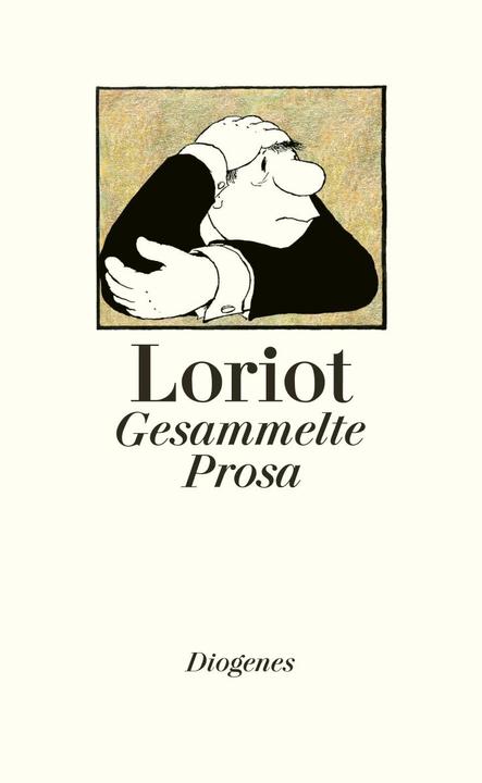 Produktbild Gesammelte Prosa (Deutsch, Loriot, 2011)
