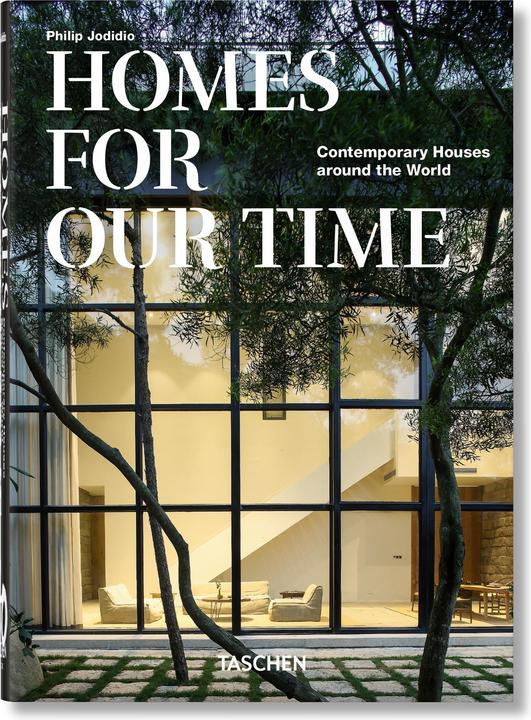 Homes For Our Time. Contemporary Houses around the World. 40th Anniversary Edition (French, German, English, Philip Jodidio, 2022)