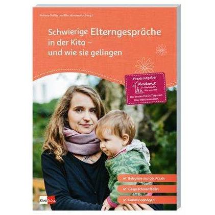 Schwierige Elterngespräche in der Kita - und wie sie gelingen, Fachbücher von Melanie Gräßer, Daniela Sauermann, Eike Ho...