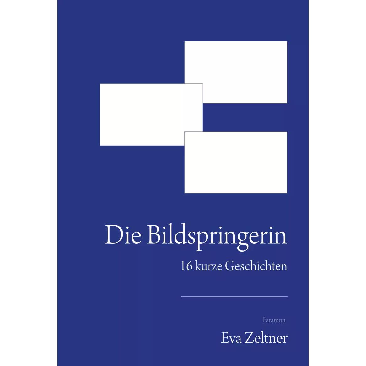 Thumbnail - Die Bildspringerin, Belletristik von Eva Zeltner