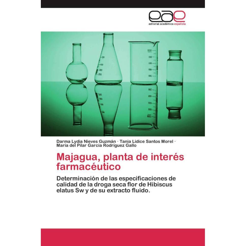 Majagua, planta de interés farmacéutico, Fachbücher