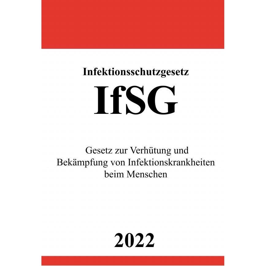 Infektionsschutzgesetz IfSG 2022, Fachbücher von Ronny Studier