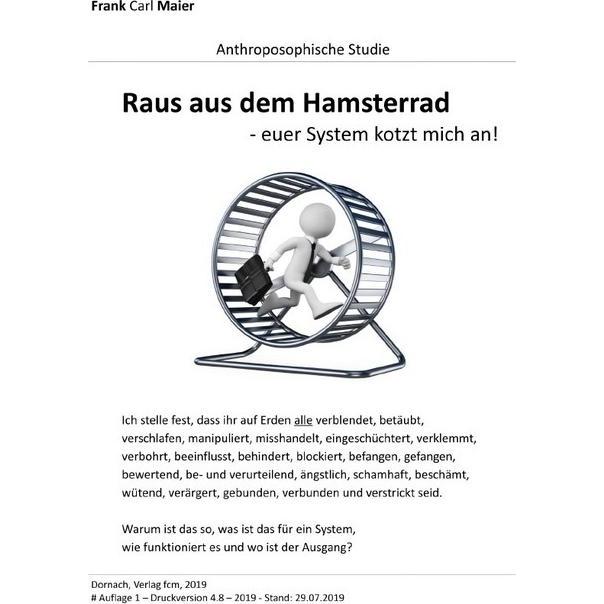 Raus aus dem Hamsterrad, Ratgeber von Frank Carl Maier