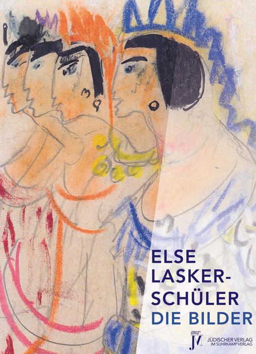 Produktbild Die Bilder (Deutsch, Else Lasker-Schüler, 2010)