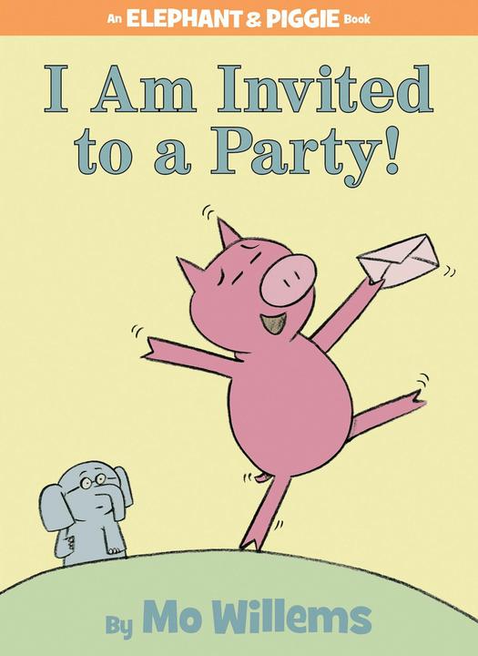 Produktbild I Am Invited to a Party! (an Elephant and Piggie Book) (Englisch, Mo Willems, 2007)