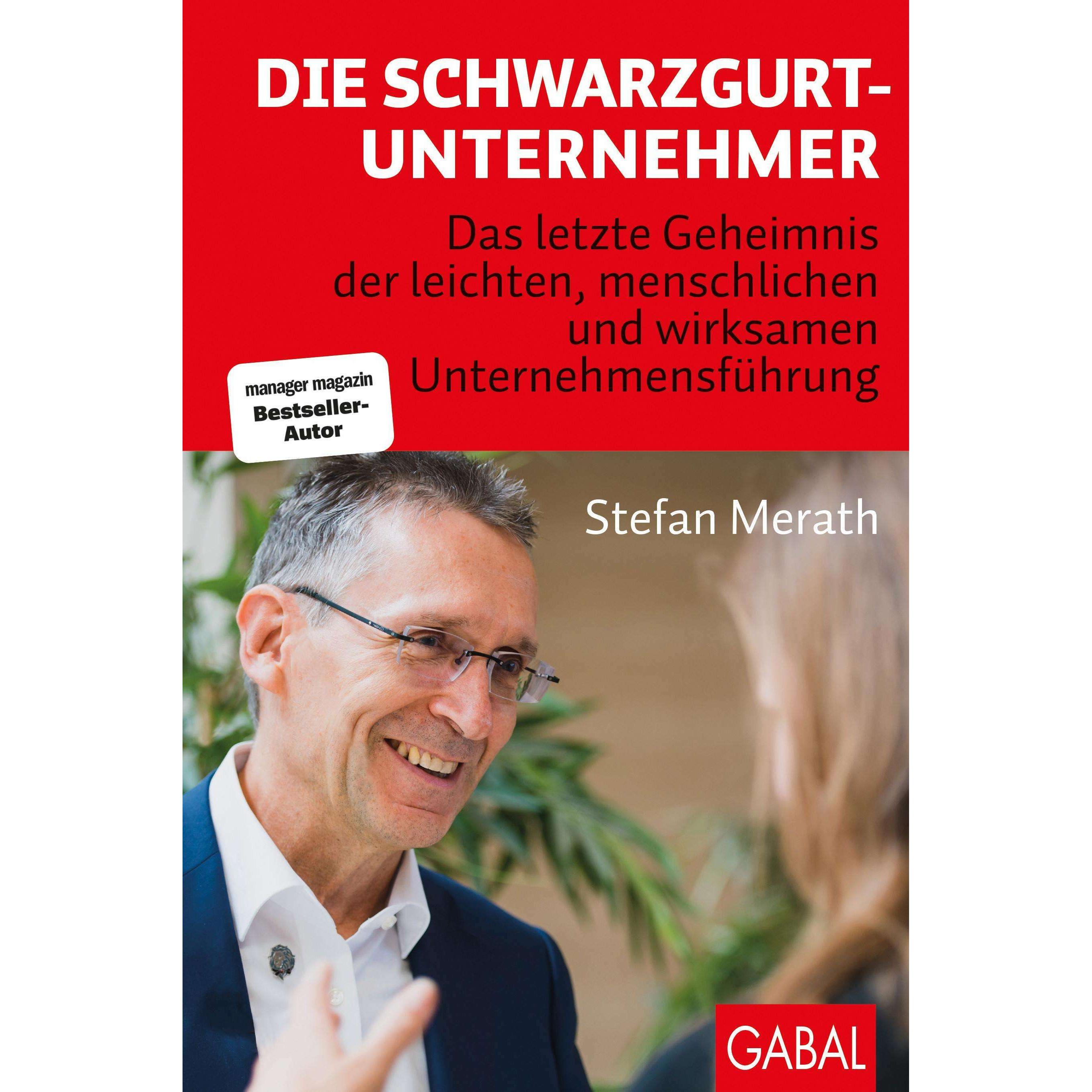 Die Schwarzgurt-Unternehmer, Fachbücher von Stefan Merath