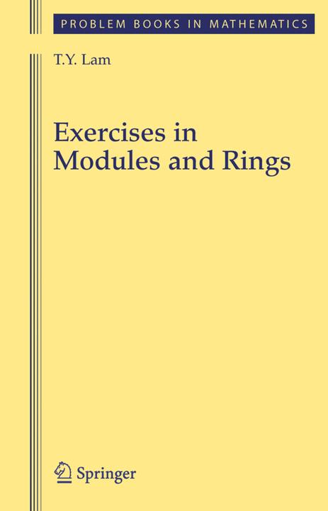 Produktbild Exercises in Modules and Rings (Englisch, T.Y. Lam, 2010)