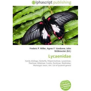 Lycaenidae, Fachbücher von Agnes F. Vandome, Frederic P. Miller, John McBrewster