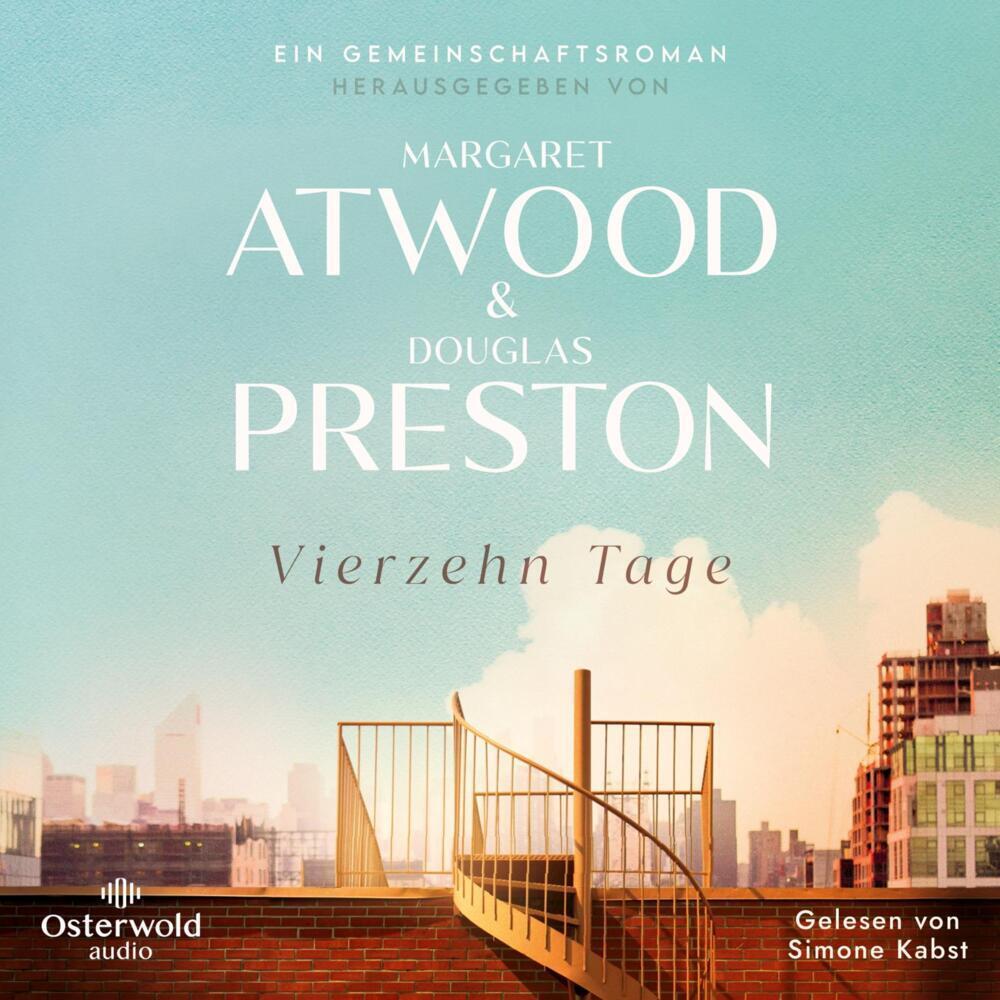 Vierzehn Tage, Hörbücher von Simone Kabst, Margaret Atwood, Douglas Preston