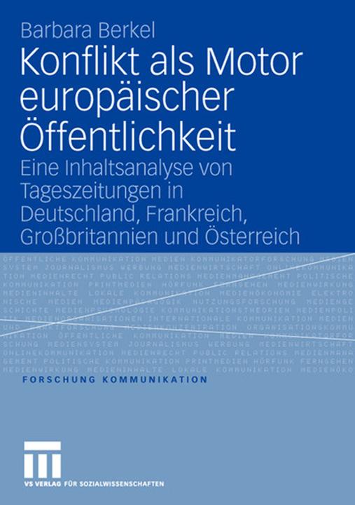 Produktbild Konflikt als Motor europäischer Öffentlichkeit (Deutsch, Barbara Berkel, 2006)