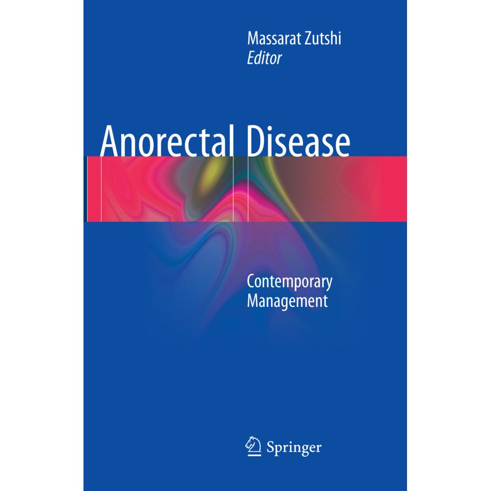 Anorectal Disease, Fachbücher von Massarat Zutshi