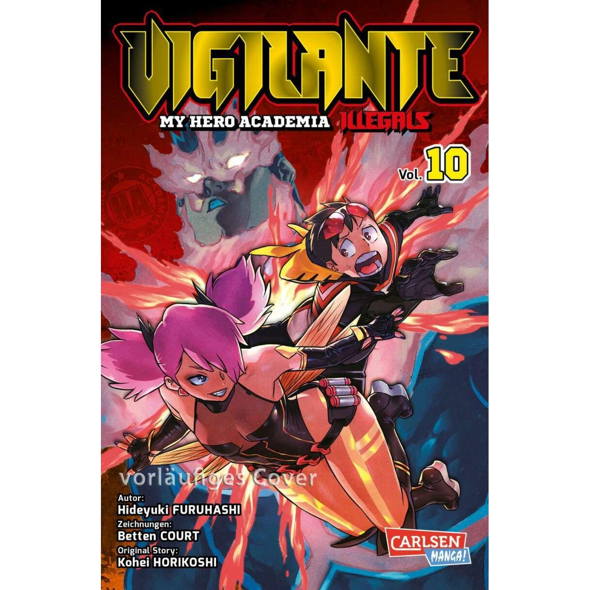 Vigilante - My Hero Academia Illegals 10, Belletristik von Kohei Horikoshi, Hideyuki Furuhashi, Betten Court