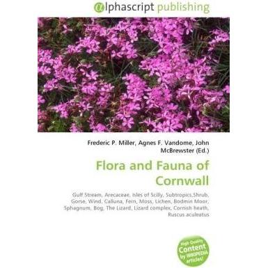 Flora and Fauna of Cornwall, Fachbücher von Agnes F. Vandome, Frederic P. Miller, John McBrewster