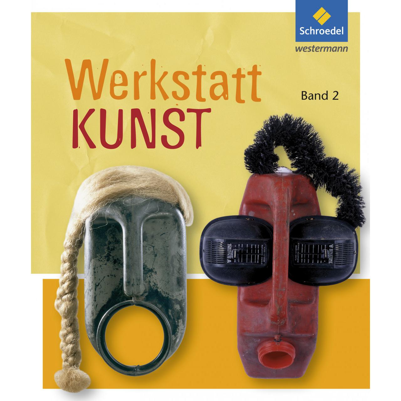 Werkstatt Kunst 02, Schulbücher von Margot Michaelis, Christoph Goritz, Georg Peez