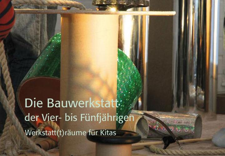 Produktbild Werkstatt(t)räume für Kitas (Deutsch, Marion Tielemann, 2015)