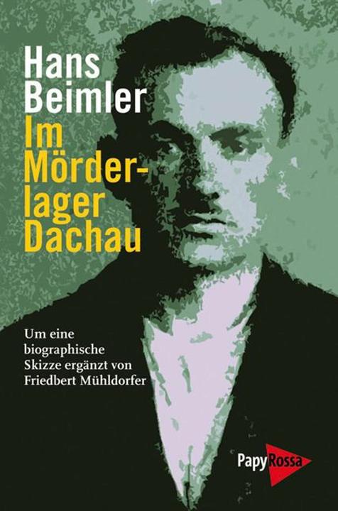 Produktbild Im Mörderlager Dachau (Deutsch, Hans Beimler, 2022)