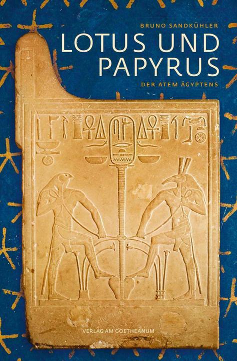 Produktbild Lotus und Papyrus (Deutsch, Bruno Sandkühler, 2017)