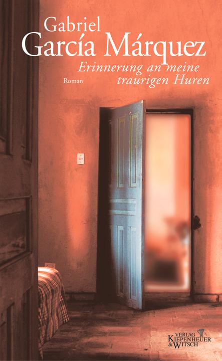 Produktbild Erinnerung an meine traurigen Huren (Deutsch, Gabriel García Márquez, 2004)