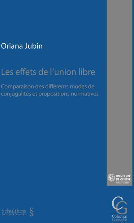 Produktbild Les effets de l'union libre (Französisch, Oriana Jubin, 2017)