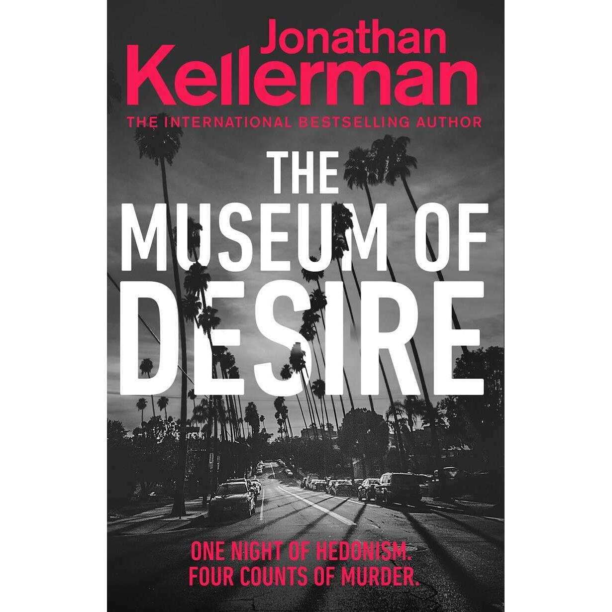 The Museum of Desire, Belletristik von Jonathan Kellerman