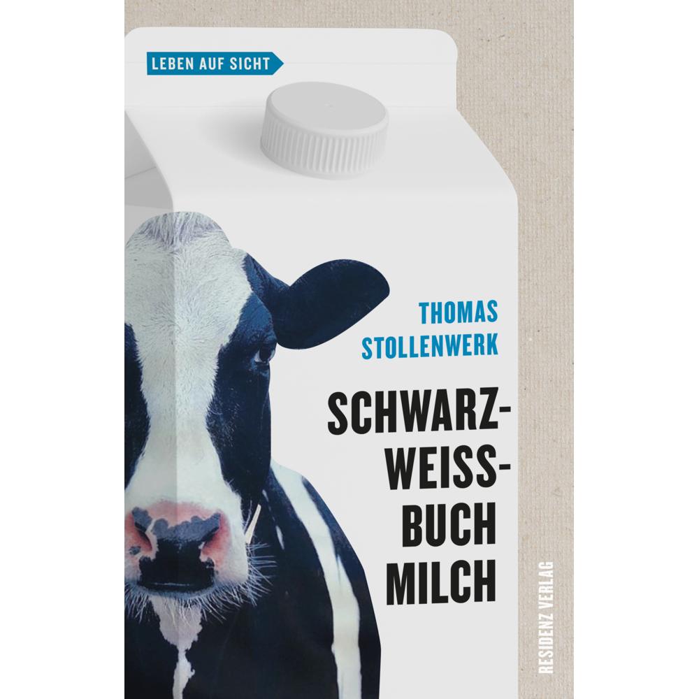Schwarzweissbuch Milch, Fachbücher von Thomas Stollenwerk