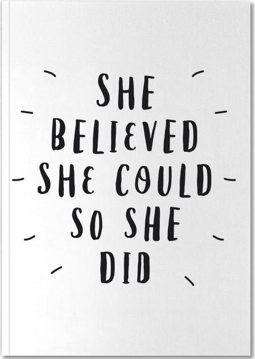 Image du produit Juniqe She Believed - Citations et slogans (A5, À rayures)