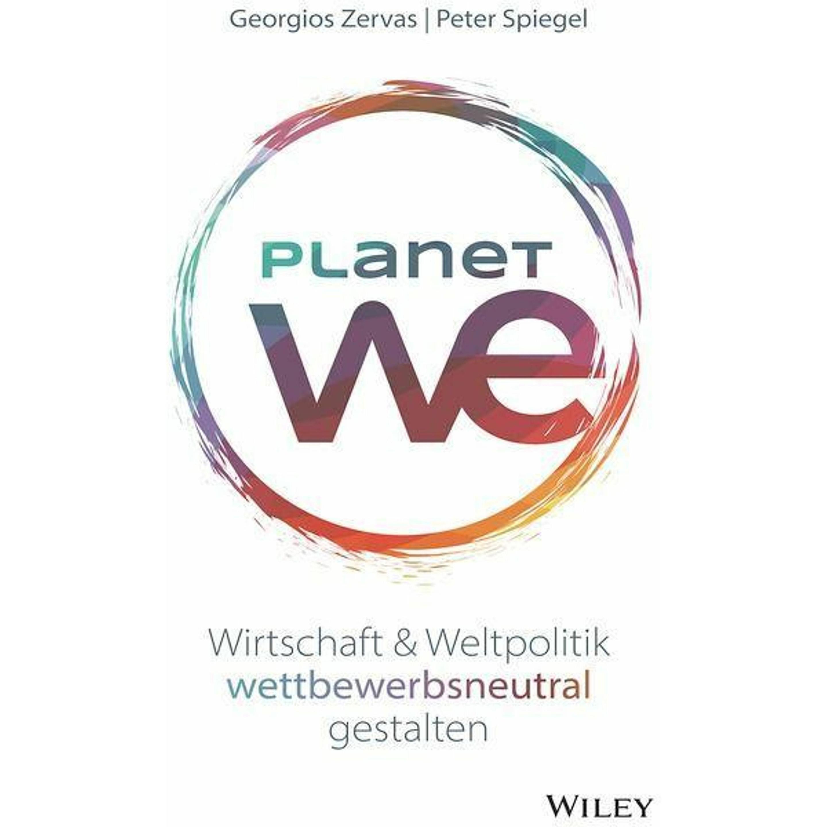 Planet We, Fachbücher von Georgios Zervas, Peter Spiegel