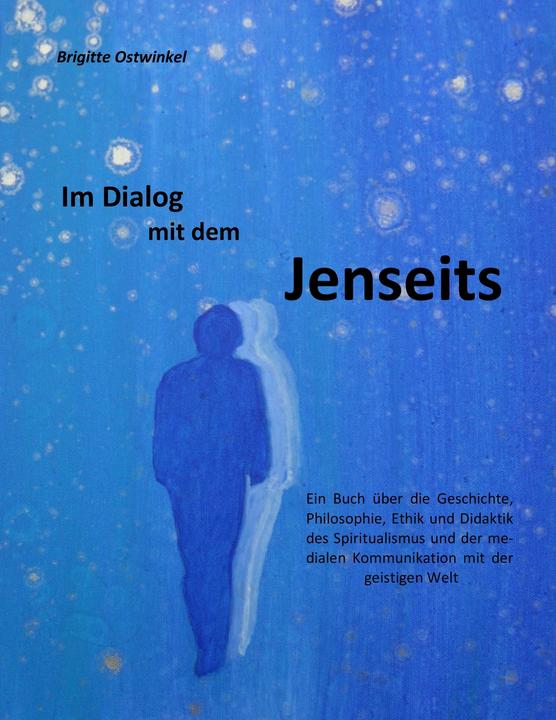 Actual product image In dialogue with the beyond (German, 2017)