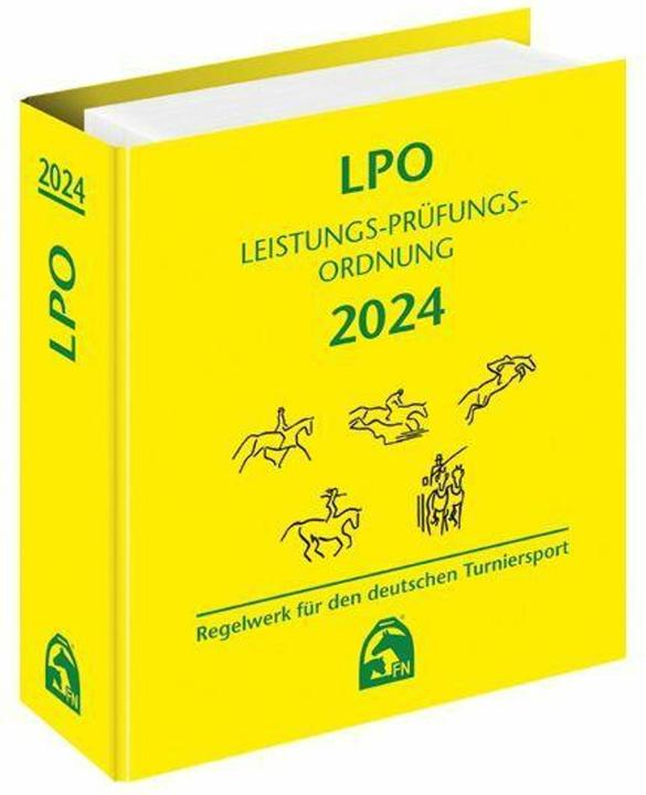 Leistungs-Prüfungs-Ordnung (LPO) 2024 (Deutsch, Deutsche Reiterliche Vereinigung e. V. (FN), 2023)