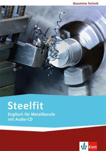 Actual product image Steelfit. English for metalworking professions. Textbook/workbook with audio CD (English, Carey, Buechel, 2013)