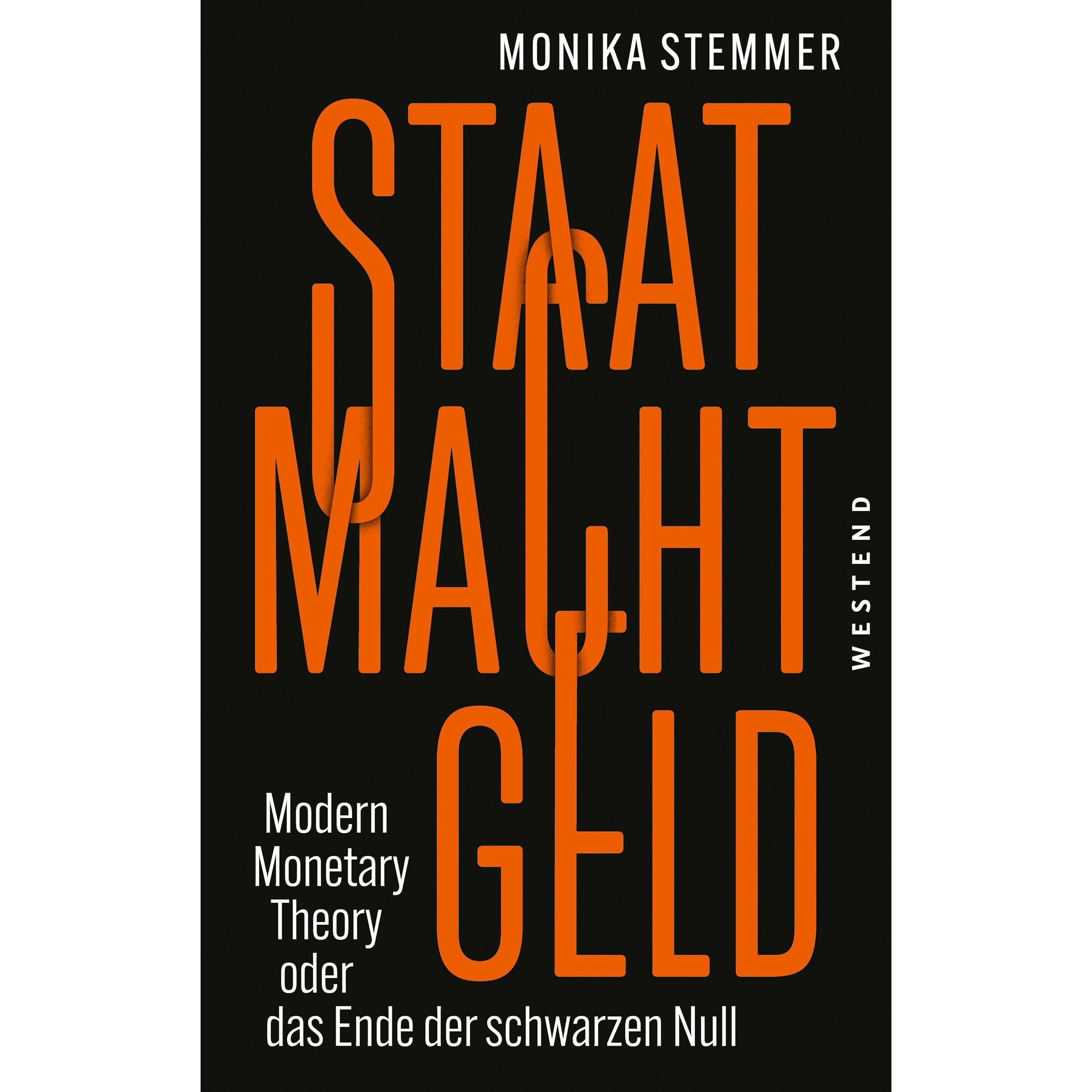 Staat Macht Geld, Fachbücher von Monika Stemmer